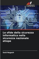 Le sfide della sicurezza informatica nella sicurezza nazionale etiope 6205753863 Book Cover