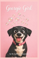 Georgie Girl B0GJS75V69 Book Cover