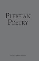 Plebeian Poetry 1973657465 Book Cover