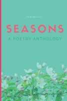 Seasons: A Poetry Anthology B0892HW4J3 Book Cover