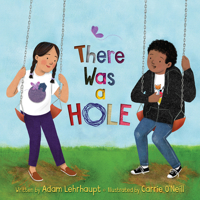 There Was a Hole 1534111220 Book Cover