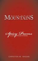 Rising Behind Mountains: Spicy Poems & Juicy African Stories 1425100724 Book Cover