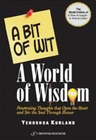 A Bit of Wit, a World of Wisdom 9652296155 Book Cover