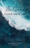 Between Chaos and Calm B0F84HGSSC Book Cover