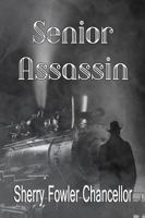 Senior Assassin 1626941807 Book Cover