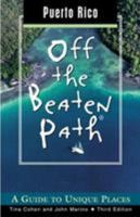 Puerto Rico Off the Beaten Path, 3rd: A Guide to Unique Places 0762727713 Book Cover