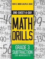 One-Sheet-A-Day Math Drills: Grade 3 Subtraction - 200 Worksheets (Book 6 of 24) 1627342036 Book Cover