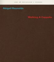 Abigail Reynolds – Walking A Cappella 1910221694 Book Cover