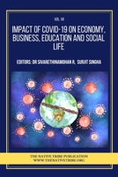 Impact of COVID-19 on Economy, Business, Education and Social Life B08P4JH5V9 Book Cover