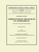Commentationes Mechanicae Et Astronomicae Ad Scientiam Navalem Pertinentes 1st Part 3764314508 Book Cover