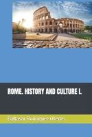 ROME. HISTORY AND CULTURE I. B09VGF4GBG Book Cover
