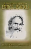 Robert Louis Stevenson's Ethics for Rascals 073883548X Book Cover