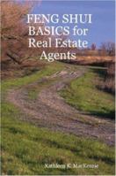 FENG SHUI BASICS for Real Estate Agents 1411677765 Book Cover