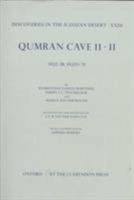 Qumran Cave 11: II: 11Q2-18, 11Q20-31 (Discoveries in the Judaean Desert) 0198269595 Book Cover