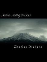 The Life and Adventures of Nicholas Nickleby 1985262894 Book Cover
