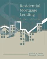 Residential Mortgage Lending: Principles and Practices 0324187181 Book Cover