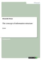 The concept of information structure: Syntax 3656376107 Book Cover