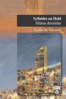 Syllables on Hold / S?labas Detenidas 1733734155 Book Cover