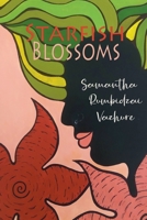 Starfish Blossoms 1914287282 Book Cover