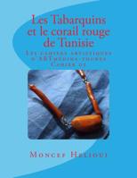 Les Tabarquins et le Corail Rouge de Tunisie 1541254317 Book Cover