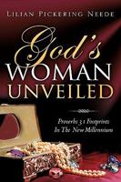 God's Woman Unveiled 1607918471 Book Cover