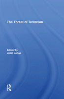 The Threat Of Terrorism: Combating Political Violence In Europe 0367312050 Book Cover