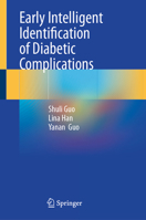 Early Intelligent Identification of Diabetic Complications 9819248833 Book Cover