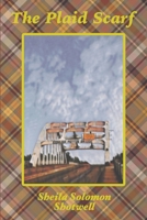 The Plaid Scarf 0999422529 Book Cover