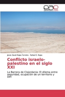 Conflicto israelo-palestino en el siglo XXI 6139441617 Book Cover