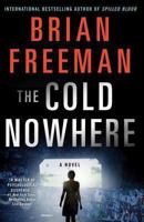 The Cold Nowhere 162365131X Book Cover