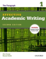 Effective Academic Writing 1: The Paragraph (Effective Academic Writing) 0194309223 Book Cover