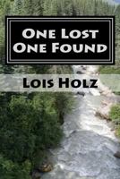 One Lost One Found 1533304645 Book Cover