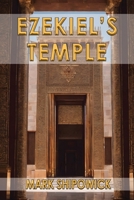 Ezekiel's Temple 1479617067 Book Cover