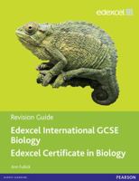 Edexcel IGCSE biology. Revision guide  (Edexcel International GCSE) 0435046764 Book Cover