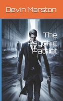 The Psychic Patriot B0D645NLM7 Book Cover