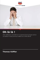 Oh là là ! (French Edition) 6202398353 Book Cover