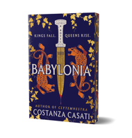 Babylonia (Deluxe Edition): A Novel 1464228205 Book Cover