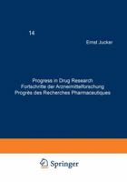 Progress in Drug Research, Volume 14 3034870779 Book Cover