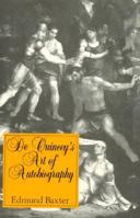 De Quincey's Art of Autobiography 0389209198 Book Cover