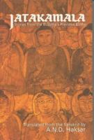 Jatakamala: Stories from the Buddha's Previous Births 8172234554 Book Cover