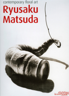 Ryusaku Matsuda, Contemporary Floral Art 9058562999 Book Cover