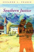 Southern Justice 0595515010 Book Cover