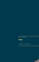 Fear: A Collection of Scenes about Fear 3752627220 Book Cover