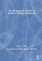 Recent Japanese Studies of Modern Chinese History: V. 2 0873325648 Book Cover