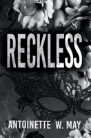 Reckless (Dark Desires) 1763662047 Book Cover