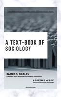 A text-book of sociology: With detailed table of contents 2384553690 Book Cover
