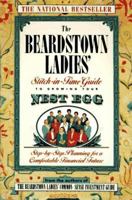 The Beardstown Ladies' Stitch-In-Time Guide to Growing Your Nest Egg: Step-By-Step Planning for a Comfortable Financial Future 0786881860 Book Cover