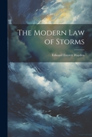 The Modern Law of Storms 102192220X Book Cover