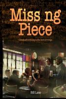 Miss ng Piece 150067379X Book Cover