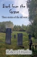 Back from the Grave 1990394272 Book Cover